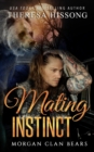 Mating Instinct (Morgan Clan Bears, Book 2) - Book