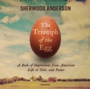 The Triumph of the Egg - eAudiobook