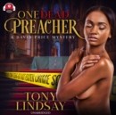 One Dead Preacher - eAudiobook