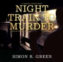 Night Train to Murder - eAudiobook