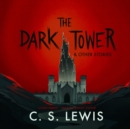 The Dark Tower, and Other Stories - eAudiobook