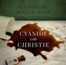 Cyanide with Christie - eAudiobook