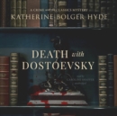Death with Dostoevsky - eAudiobook