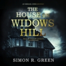 The House on Widows Hill - eAudiobook