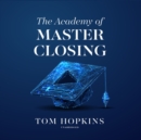 The Academy of Master Closing - eAudiobook