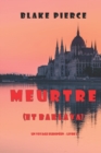 Meurtre (et Baklava) (Un voyage europeen - Livre 1) - Book
