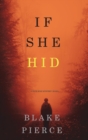 If She Hid (A Kate Wise Mystery-Book 4) - Book