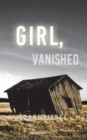 Girl, Vanished (An Ella Dark FBI Suspense Thriller-Book 5) - Book