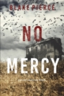 No Mercy (A Valerie Law FBI Suspense Thriller-Book 1) - Book