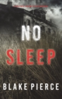 No Sleep (A Valerie Law FBI Suspense Thriller-Book 4) - Book