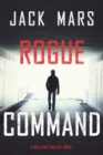 Rogue Command (A Troy Stark Thriller-Book #2) - Book