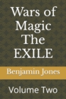 Wars of Magic The EXILE : Volume Two - Book