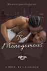 Two Monogamous - Book