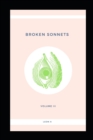 Broken Sonnets : Volume III: Poetry Collection - Book