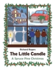 The Little Candle : A Spruce Pine Christmas - Book