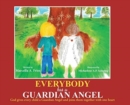Everybody Has a Guardian Angel - Book