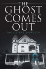 The Ghost Comes Out - Book