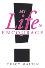 My Life to Encourage - Book