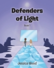 Defenders of Light Series Book 1 - eBook