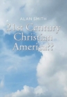 21st Century Christian America - Book