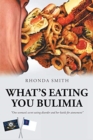 What's Eating You Bulimia - Book