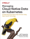 Managing Cloud Native Data on Kubernetes - eBook