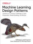 Machine Learning Design Patterns - eBook