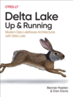 Delta Lake: Up and Running - eBook