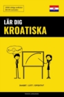 Lar dig Kroatiska - Snabbt / Latt / Effektivt : 2000 viktiga ordlistor - Book