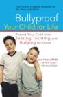 Bullyproof Your Child For Life - eBook