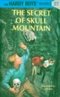 Hardy Boys 27: The Secret of Skull Mountain - eBook