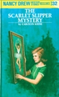 Nancy Drew 32: The Scarlet Slipper Mystery - eBook