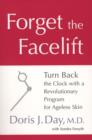 Forget the Facelift - eBook