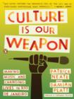 Culture Is Our Weapon - eBook