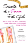 Secrets of a Former Fat Girl - eBook