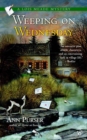 Weeping on Wednesday - eBook