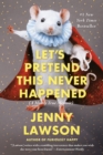 Let's Pretend This Never Happened - eBook