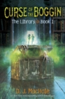 Curse of the Boggin (The Library Book 1) - Book