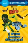 5 Wilder Creature Adventures - Book