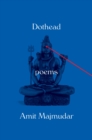 Dothead : Poems - Book
