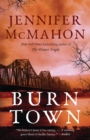 Burntown : A Novel - Book