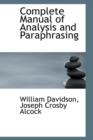 Complete Manual of Analysis and Paraphrasing - Book