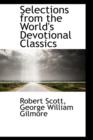 Selections from the World's Devotional Classics - Book