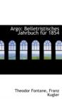 Argo : Belletristisches Jahrbuch F R 1854 - Book