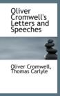 Oliver Cromwell's Letters and Speeches - Book