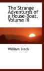 The Strange Adventures of a House-Boat, Volume III - Book