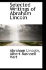 Selected Writings of Abraham Lincoln - Book