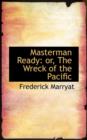 Masterman Ready : Or, the Wreck of the Pacific - Book