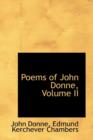 Poems of John Donne, Volume II - Book