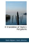 A Translation of Dante's Purgatorio - Book